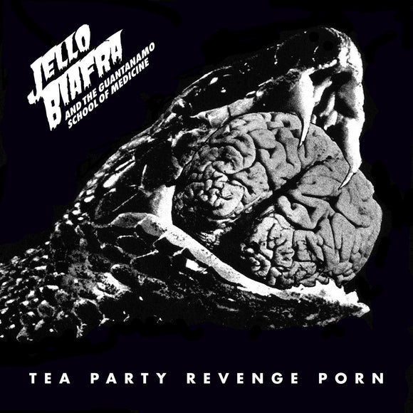 Jello Biafra And The Guantanamo School Of Medicine - Tea Party Revenge Porn CD/LP