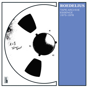 Roedelius - Tape Archive Essence 1973-1978 LP