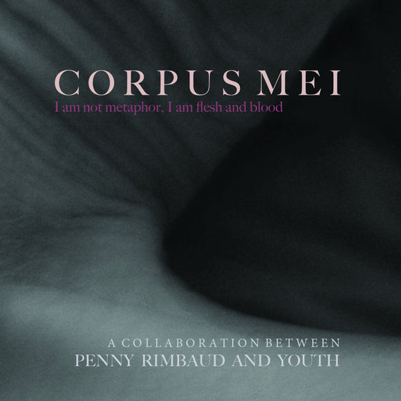 Penny Rimbaud And Youth - Corpus Mei CD