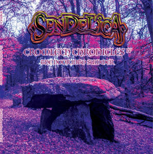 Sendelica - Cromlech Chronicles IV: The Door Into Summer 2LP