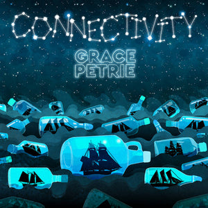Grace Petrie - Connectivity CD
