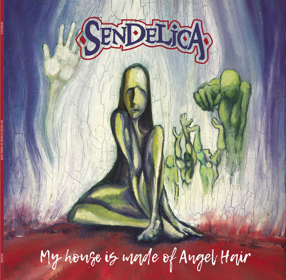 Sendelica - My House Is Made Of Angel Hair LP