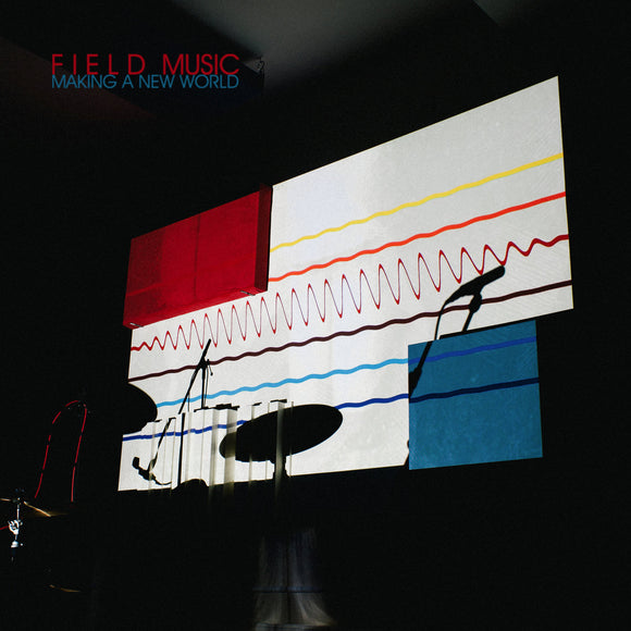 Field Music - Making A New World LP