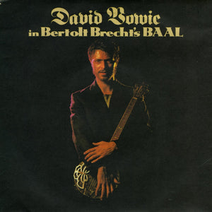 David Bowie - David Bowie In Bertolt Brecht's Baal EP