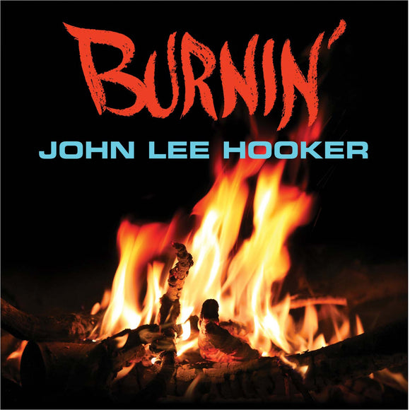 John Lee Hooker - Burnin' CD
