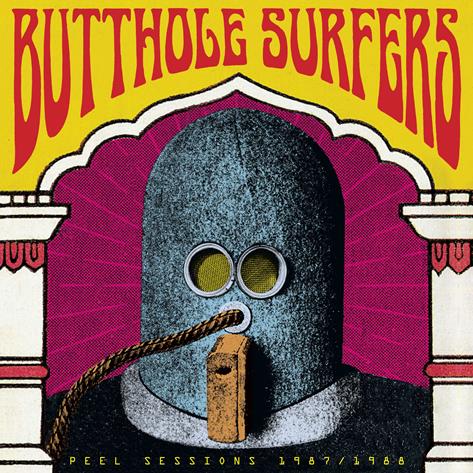Butthole Surfers - Peel Sessions 1987-1988 LP