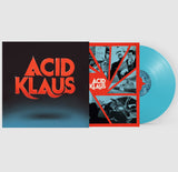 Acid Klaus - Step on My Travelator: The Imagined Career Trajectory Of Superstar DJ & Dance Pop Producer, Melvin Harris CD/LP