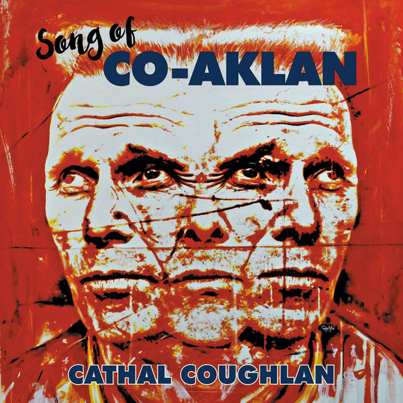 Cathal Coughlan - Song Of Co-Aklan LP