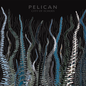 Pelican - City Of Echoes 2LP