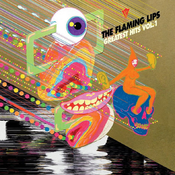 The Flaming Lips - Greatest Hits, Vol. 1 LP