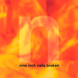 Nine Inch Nails - Broken EP - Tangled Parrot