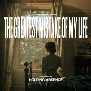 Holding Absence - The Greatest Mistake Of My Life 2LP
