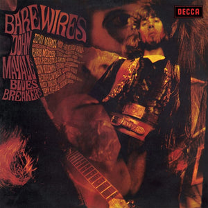 John Mayall & The Bluesbreakers - Bare Wires LP