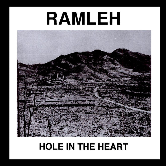 Ramleh - Hole In The Heart 2LP+7
