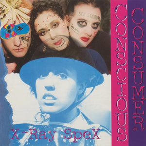 X-Ray Spex - Conscious Consumer LP