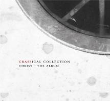 Crass - Christ - The Album (Crassical Collection) 2CD