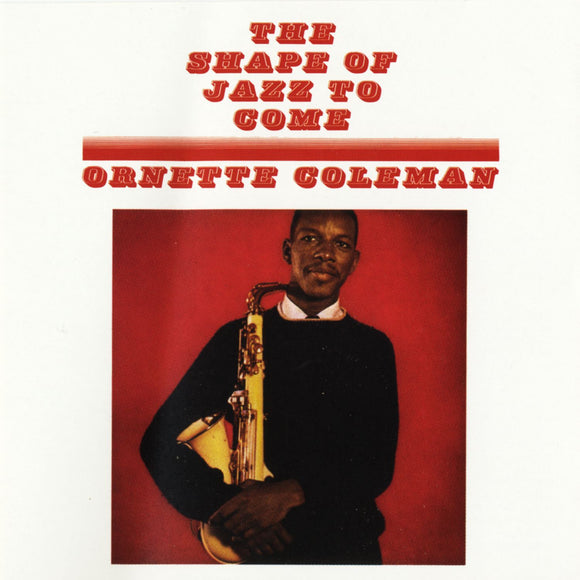 Ornette Coleman - The Shape Of Jazz To Come LP