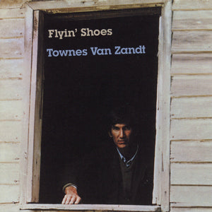 Townes Van Zandt - Flyin' Shoes CD