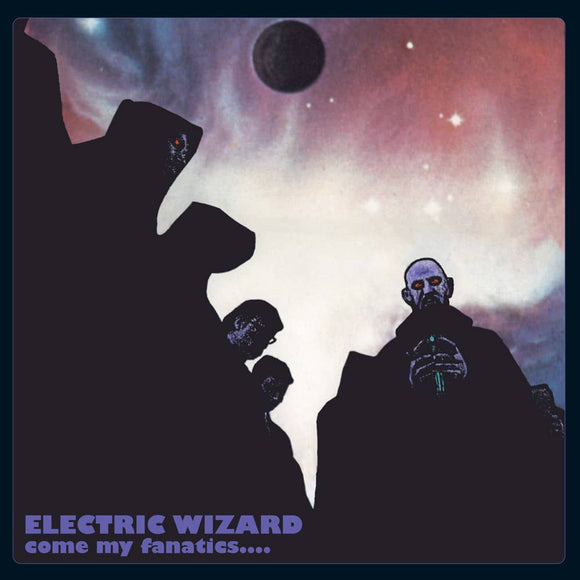 Electric Wizard - Come My Fanatics... CD