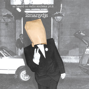 2manydjs / Various Artists - As Heard On Radio Soulwax Pt. 2 CD/2LP