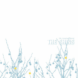 The Shins - Oh, Inverted World (Loser Edition) LP